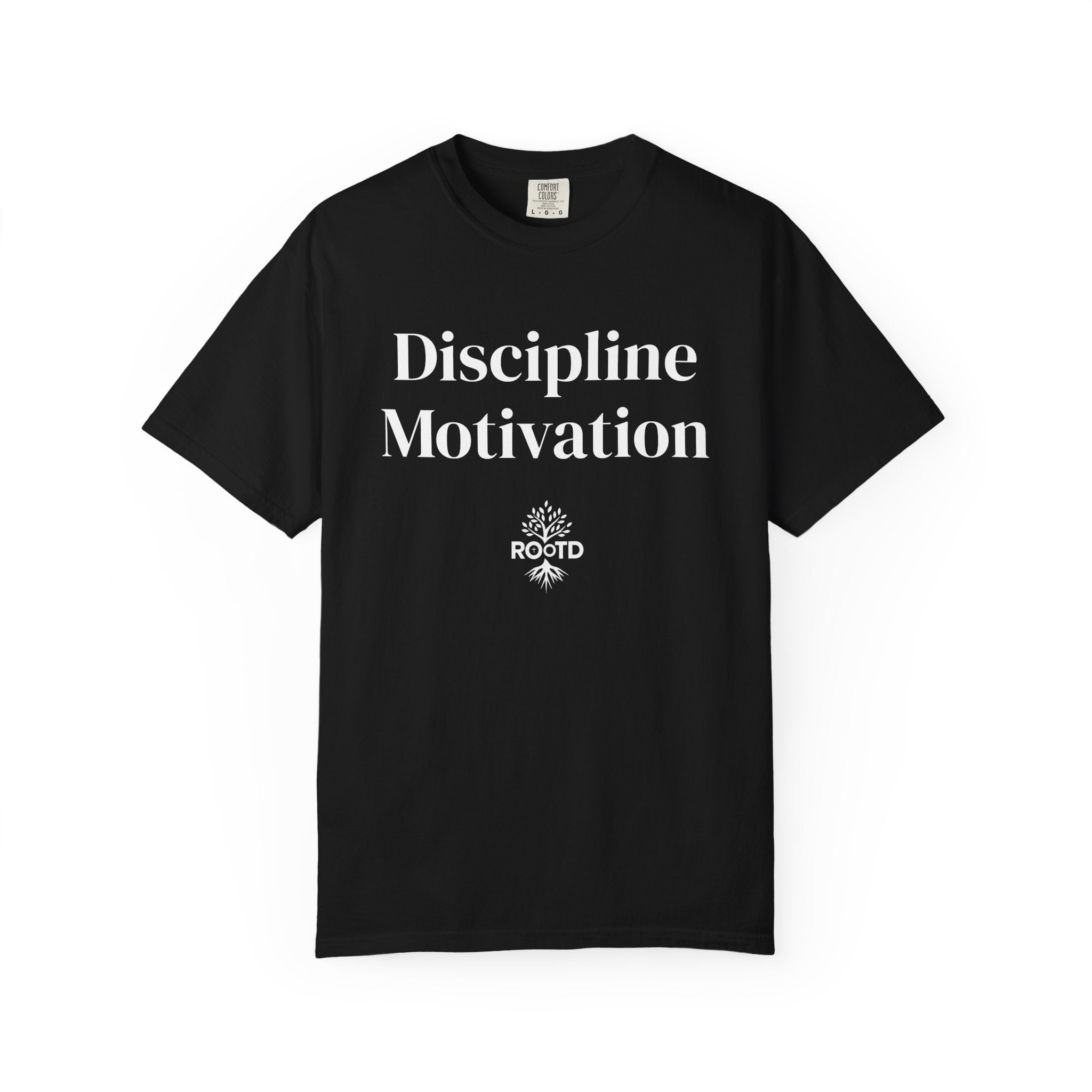 Discipline Over Motivation Christian T‑Shirt — 2 Timothy 1:7 Scripture Tee