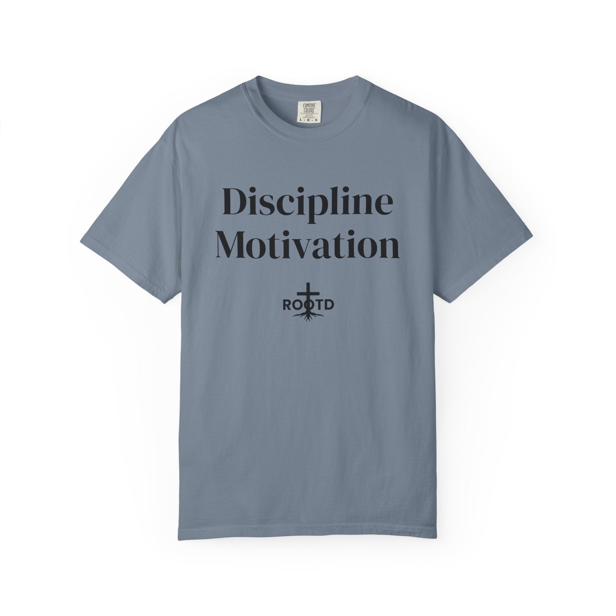 Discipline Over Motivation Christian T‑Shirt — 2 Timothy 1:7 Scripture Tee