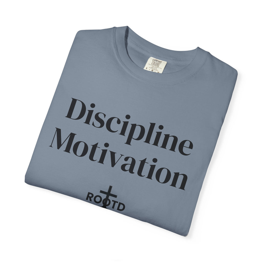 Discipline Over Motivation Christian T‑Shirt — 2 Timothy 1:7 Scripture Tee
