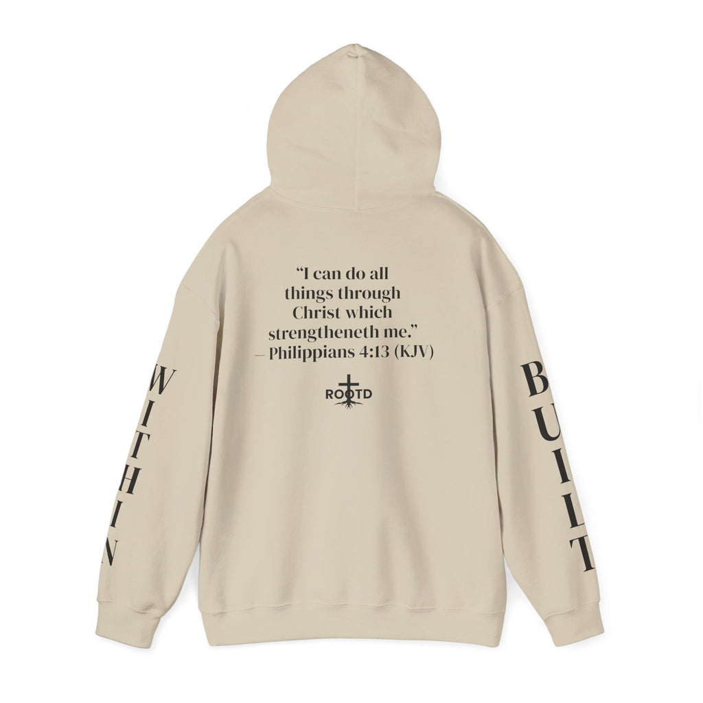 Built Within Hoodie — Philippians 4:13 Inspirational Christian Pullover