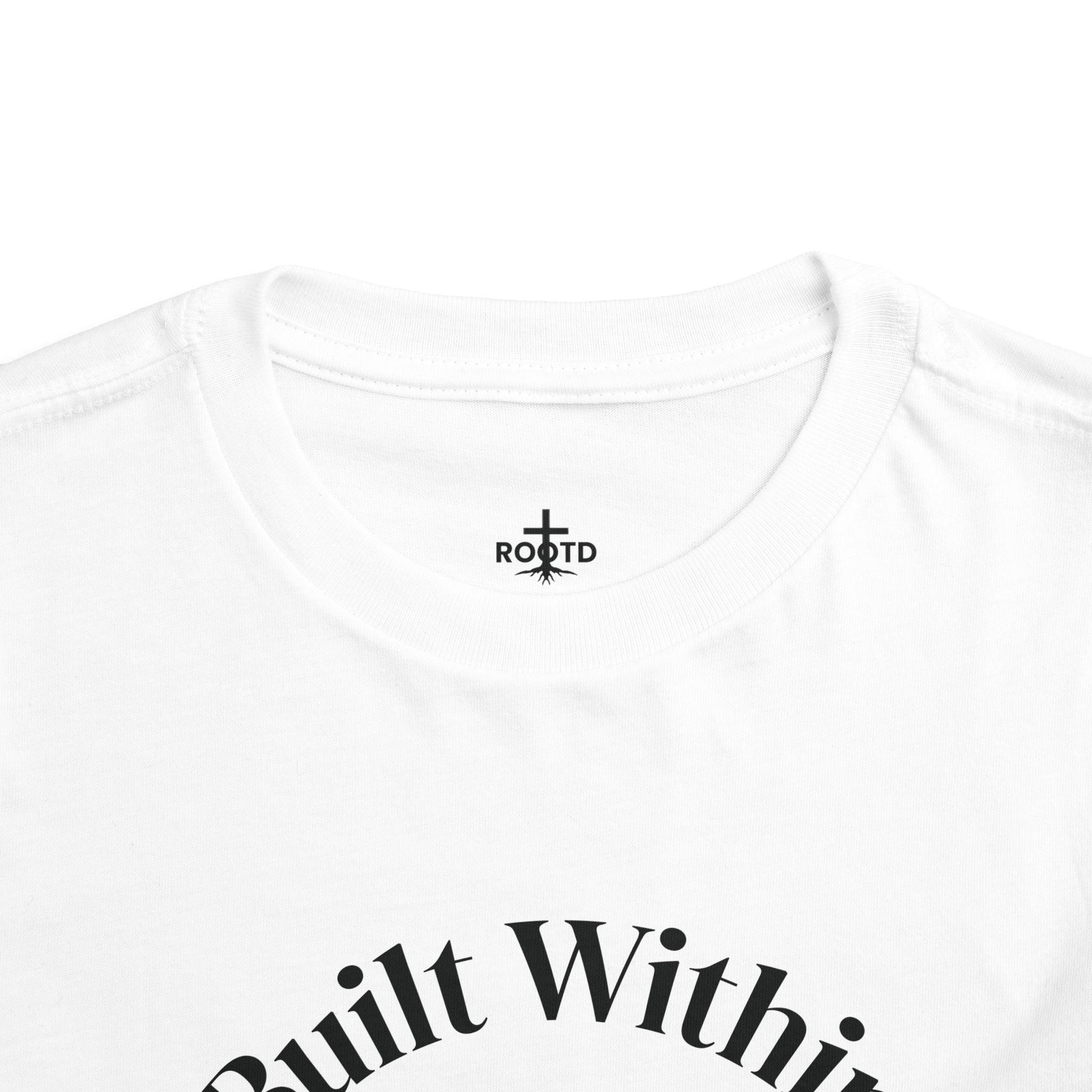 Toddler Tee — "Built Within" Christian Scripture Shirt (Philippians 4:13)