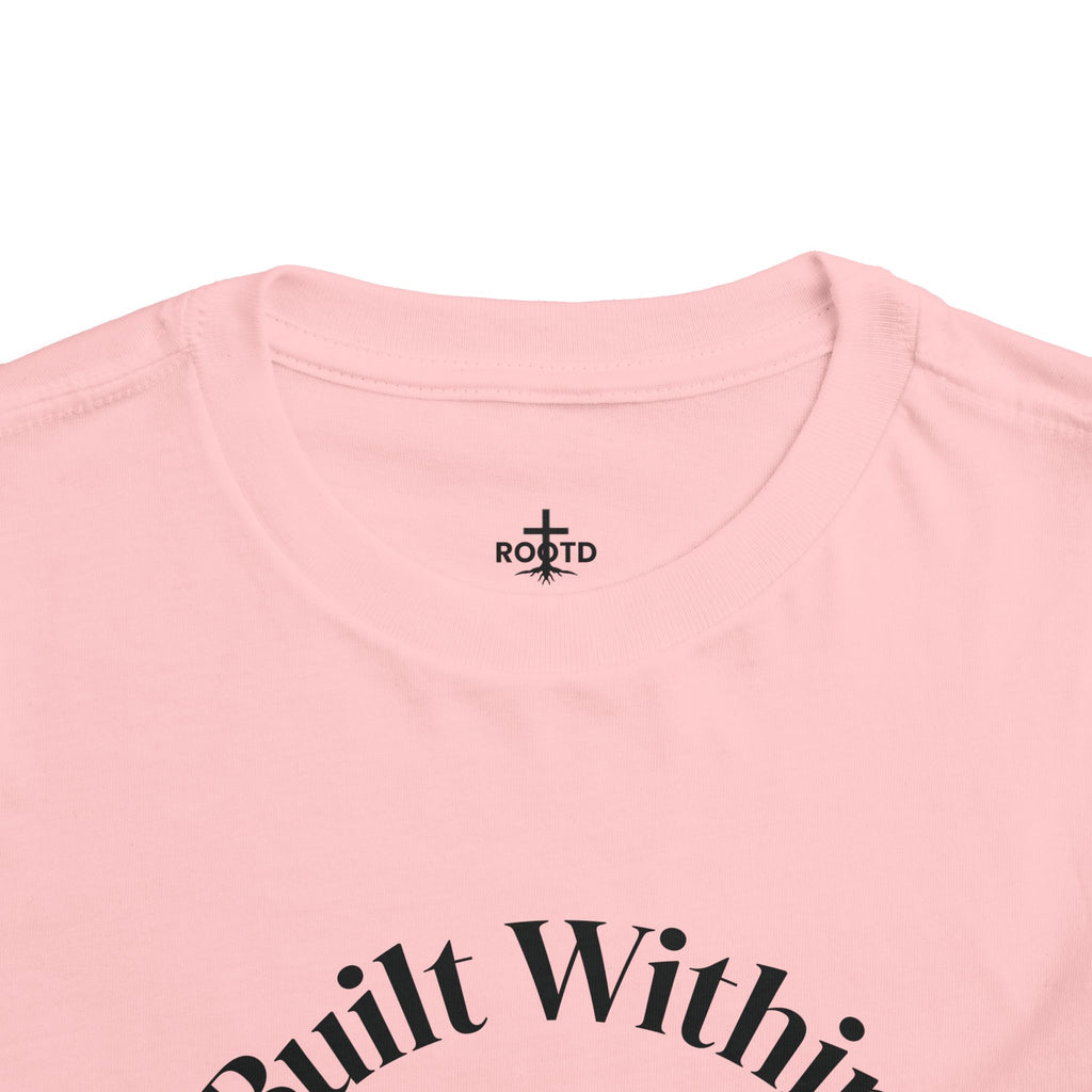 Toddler Tee — "Built Within" Christian Scripture Shirt (Philippians 4:13)