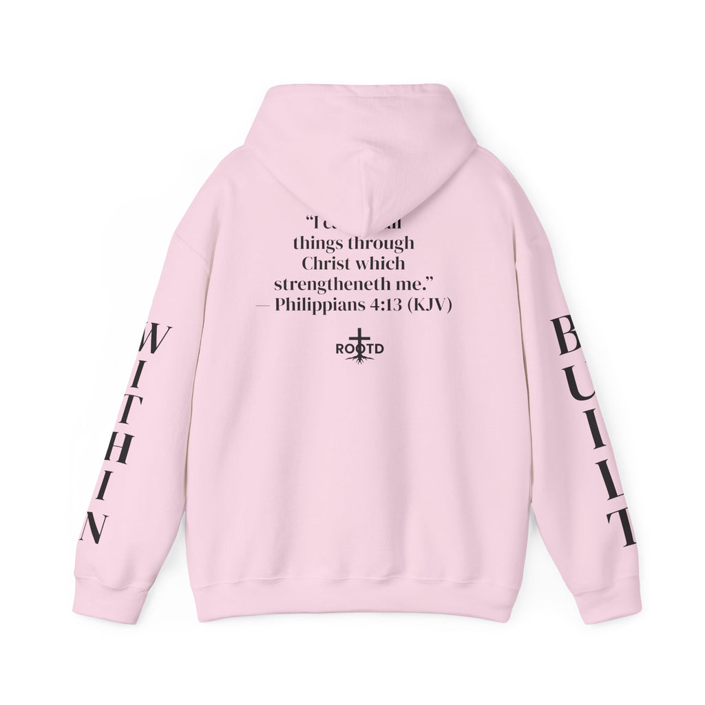 Built Within Hoodie — Philippians 4:13 Inspirational Christian Pullover