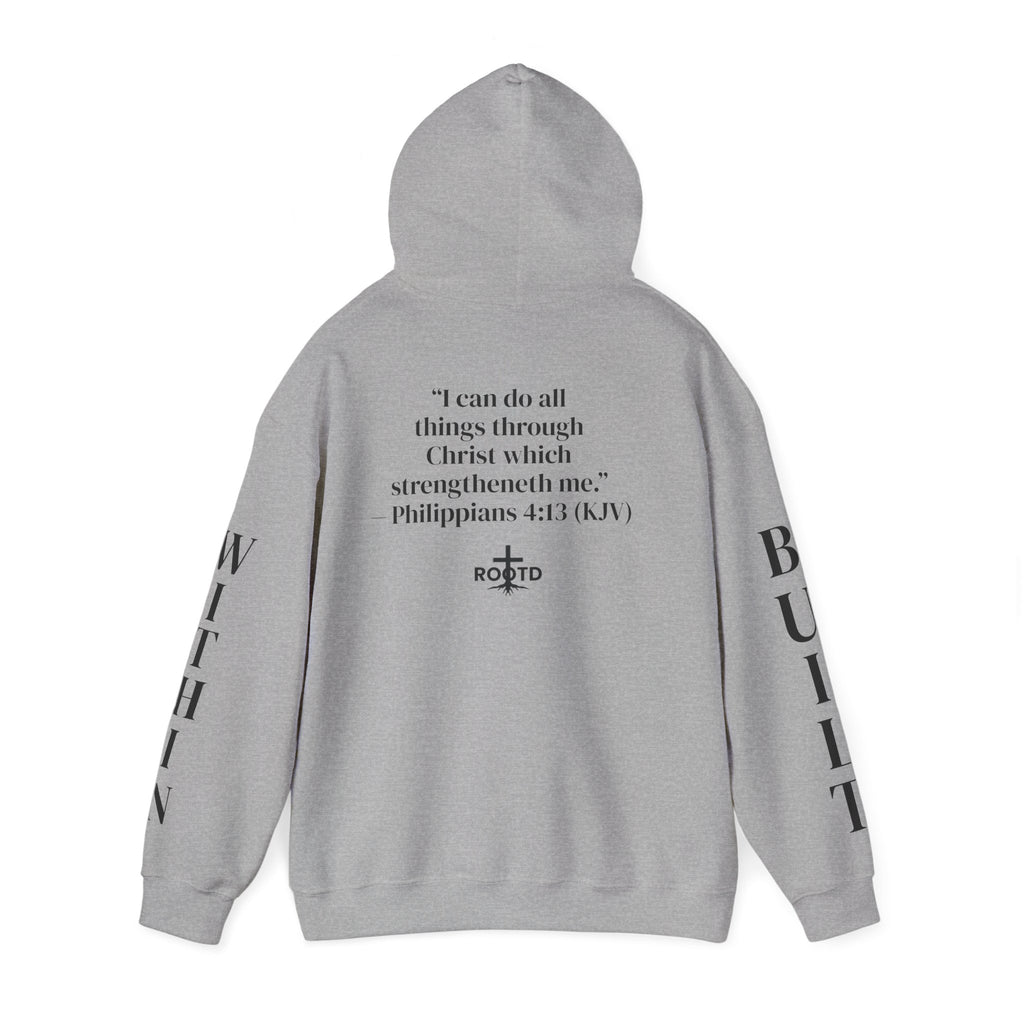Built Within Hoodie — Philippians 4:13 Inspirational Christian Pullover