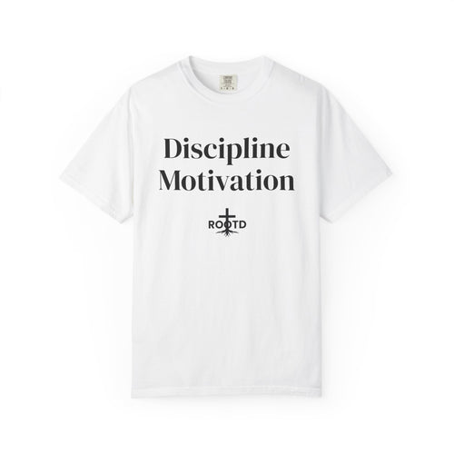 Discipline Over Motivation Christian T‑Shirt — 2 Timothy 1:7 Scripture Tee