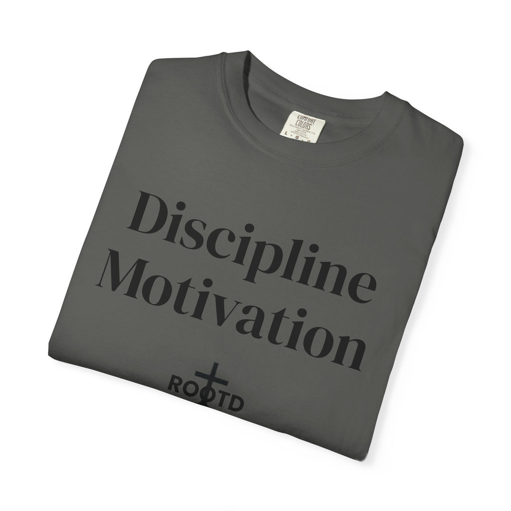 Discipline Over Motivation Christian T‑Shirt — 2 Timothy 1:7 Scripture Tee